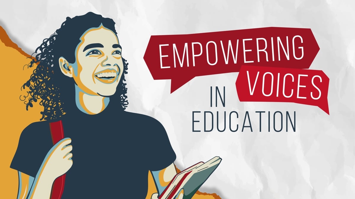 Empowering Voices in Education